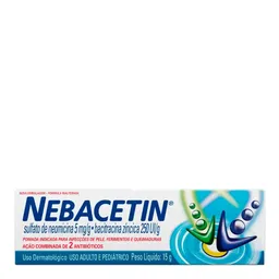 Antibióticos Nebacetin 5mg/g + 250UI/g 15g