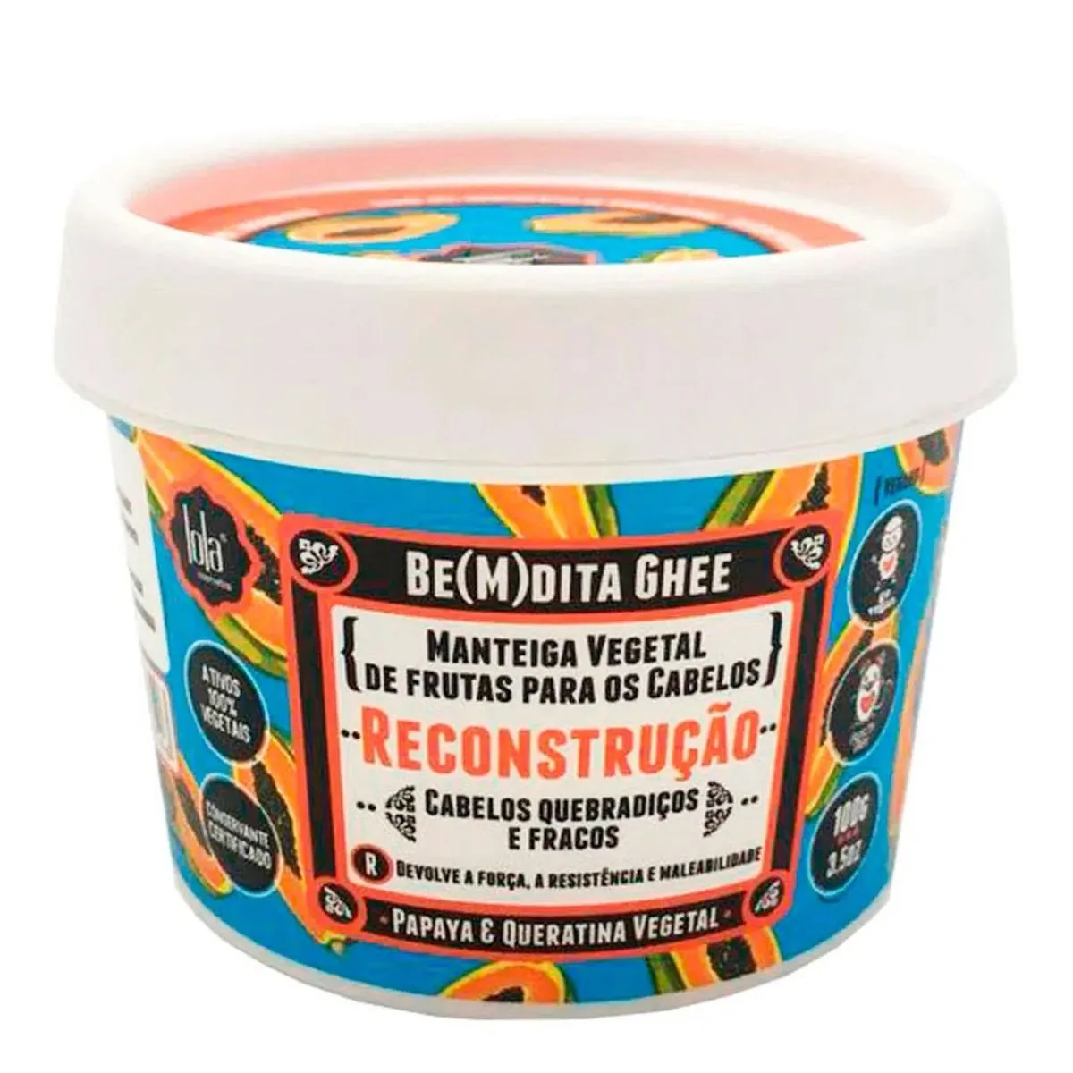 Máscara Capilar Reconstrução Lola Cosmetics Be(m)dita Ghee Papaya e Queratina Vegetal 100g
